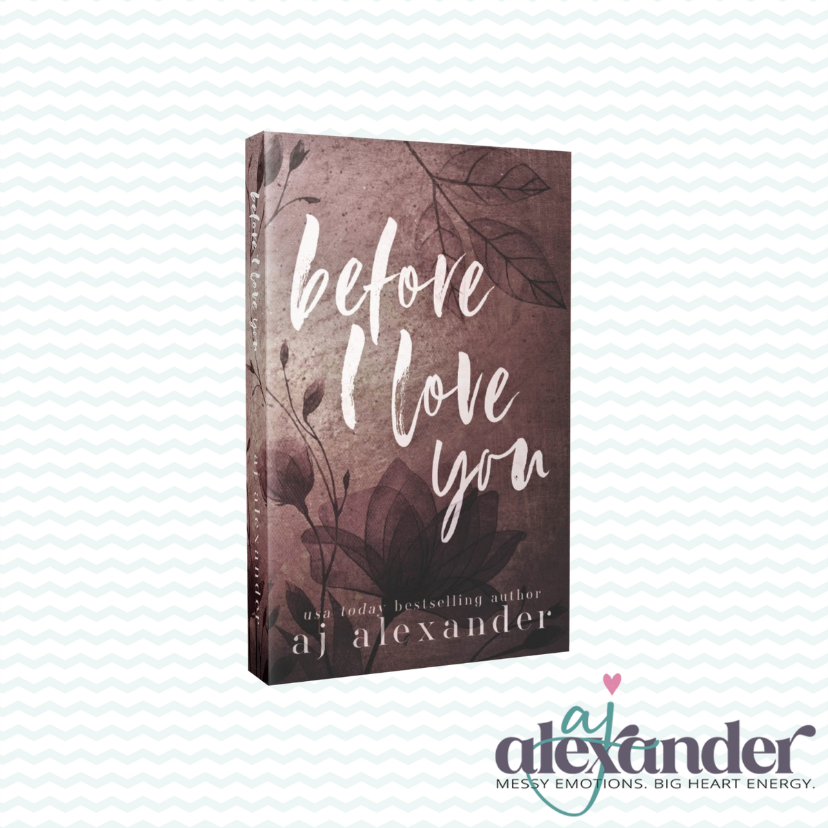 Before I Love You Special Edition Signed Paperback & Swag