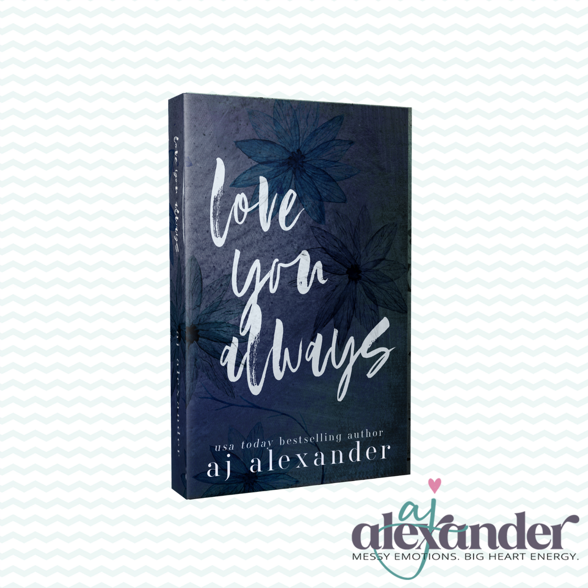 Love You Always Special Edition Signed Paperback & Swag